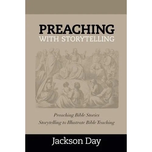 Preaching with Storytelling - Paperback