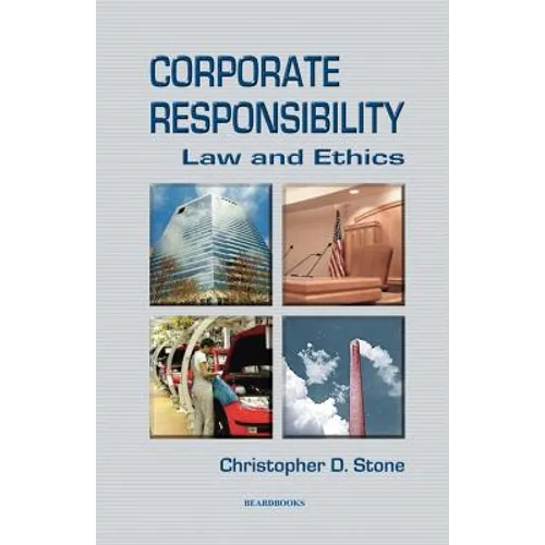 Corporate Responsibility: Law and Ethics - Paperback