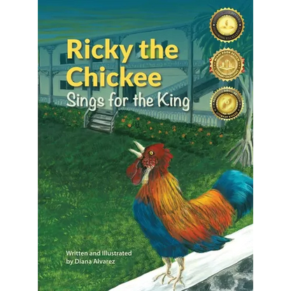 Ricky the Chickee Sings for the King - Hardcover