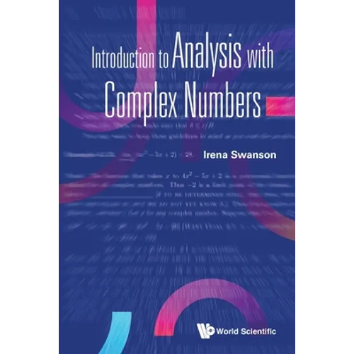 Introduction to Analysis with Complex Numbers - Paperback