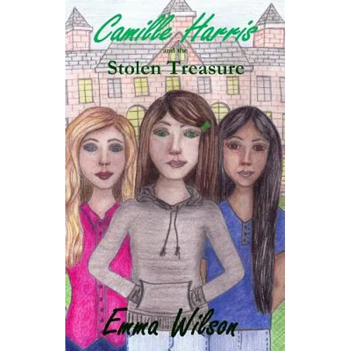 Camille Harris and The Stolen Treasure - Paperback