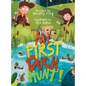 My First Duck Hunt - Hardcover