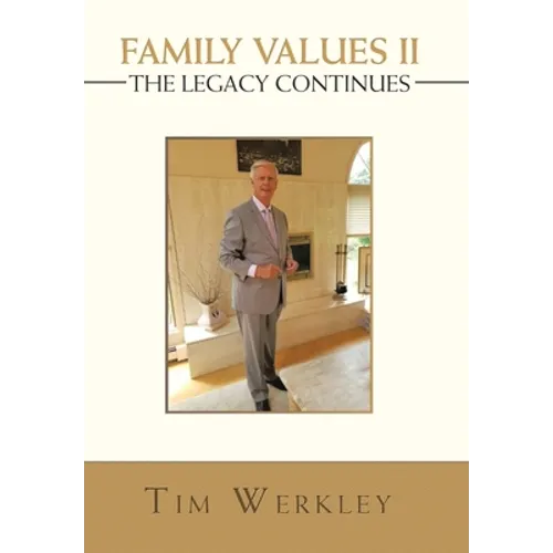 Family Values Ii - the Legacy Continues - Hardcover