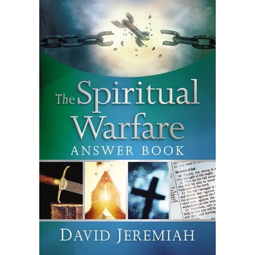 The Spiritual Warfare Answer Book: Equipping Christians for Daily Spiritual Battles - Hardcover