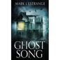 Ghost Song - Paperback