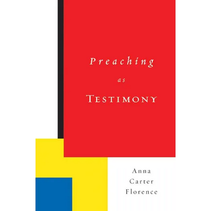 Preaching as Testimony - Paperback