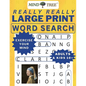 Really Really Large Print Word Search: Hard Word Search For Adults and Kids 10+, Great Wordsearch Books to Exercise Your Mind, for Baby Boomers - Ever - Paperback