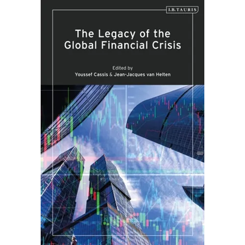 The Legacy of the Global Financial Crisis - Paperback