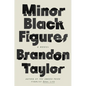 Minor Black Figures - Hardcover