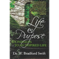 Life on Purpose: Six Passages to an Inspired Life - Paperback