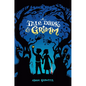 A Tale Dark & Grimm - Hardcover