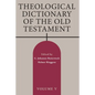 Theological Dictionary of the Old Testament, Volume V: Volume 5 - Paperback