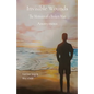 Invisible Wounds: The Memoirs of a Broken Man - Paperback