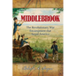 Middlebrook: The Encampment That Saved America - Paperback