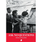 Ask No Questions - Paperback
