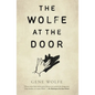 The Wolfe at the Door - Hardcover