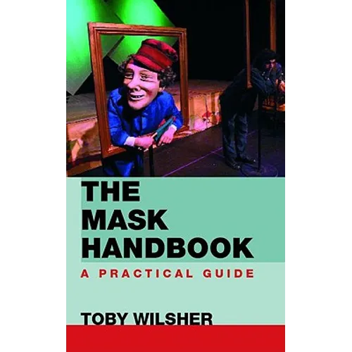 The Mask Handbook: A Practical Guide - Paperback