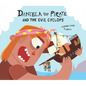 Daniela the Pirate and the Evil Cyclops - Hardcover