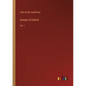 Annals of Oxford: Vol. I - Paperback