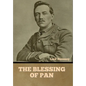 The Blessing of Pan - Hardcover