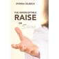 The Imperceptible Raise or Siege - Paperback