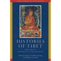 Histories of Tibet: Essays in Honor of Leonard W. J. Van Der Kuijp - Hardcover
