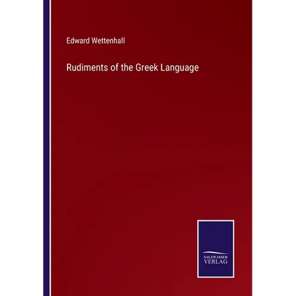 Rudiments of the Greek Language - Paperback