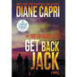 Get Back Jack Large Print Hardcover Edition: The Hunt for Jack Reacher Series - Hardcover