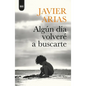 Algun Dia Volvere a Buscarte - Paperback