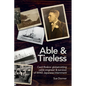 Able & Tireless: Cecil Rivière (1894 - 1993): the fascinating life of a globetrotting Cable Engineer & survivor of WW2 Japanese internment - Paperback