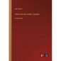 Tales from the Arabic; Complet: in large print - Paperback