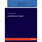 Lord Melbourne's Papers - Paperback