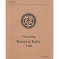 Firearms Curios or Relics List - Paperback