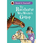 The Racehorse Who Wouldn't Gallop: Read It Yourself - Level 4 Fluent Reader - Hardcover