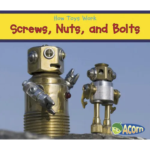 Screws, Nuts, and Bolts - Paperback