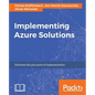 Implementing Azure Solutions - Paperback