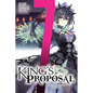 King's Proposal, Vol. 7 (Light Novel): The Raven-Black Attendant - Paperback