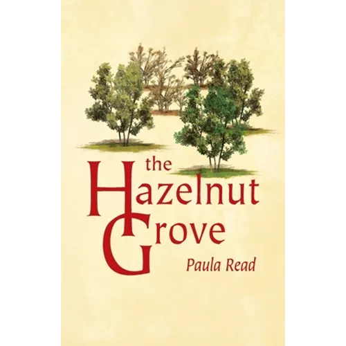 The Hazelnut Grove - Paperback