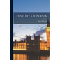 History Of Persia - Paperback