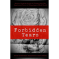 Forbidden Tears: Stories, Poems & Essays of Trauma from The Imprisoned Voices of Unapologetic Black Youth - Paperback
