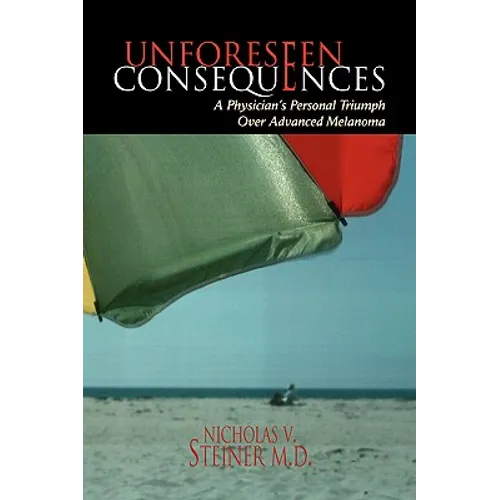 Unforeseen Consequences - Paperback