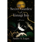 The Secret Garden of Yanagi Inn - Hardcover