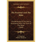 The Pyramid And The Bible: The Rectitude Of The One In Accordance With The Truth Of The Other (1868) - Paperback