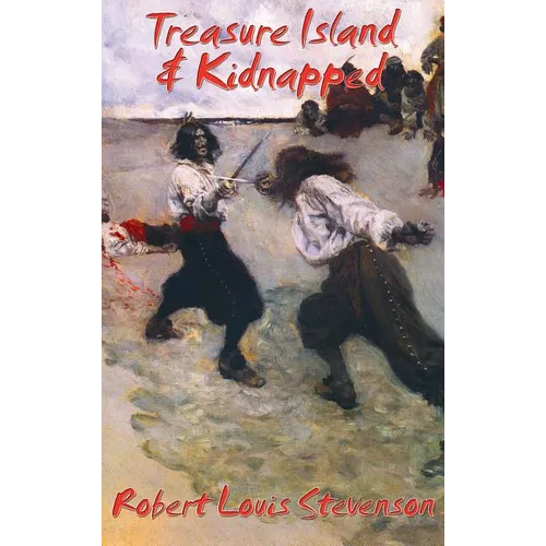 Treasure Island & Kidnapped - Hardcover
