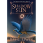 Shadow Sun: Book II of the Dragon Star Saga - Paperback