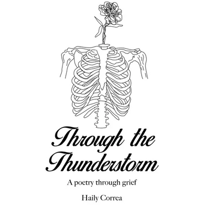 Through the Thunderstorm: A poetry through grief - Hardcover