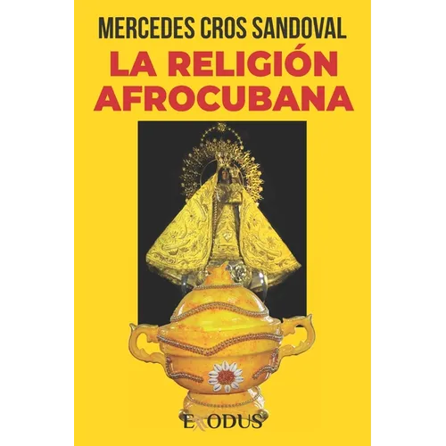 La religión afrocubana - Paperback