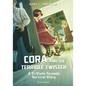 Cora and the Terrible Twister: A Tri-State Tornado Survival Story - Hardcover
