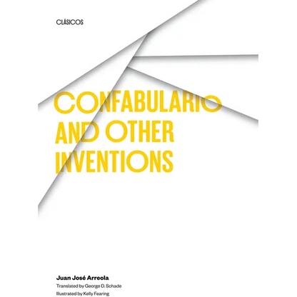 Confabulario and Other Inventions - Paperback