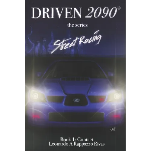 DRIVEN2090 the series: Contact - Paperback